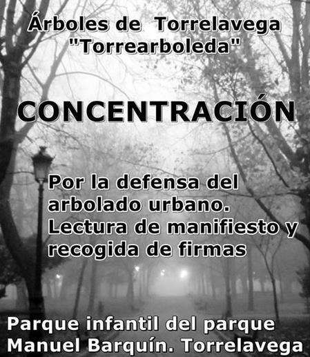 El colectivo Árboles de Torrelavega "Torrearboleda" ha anunciado una concentración de protesta